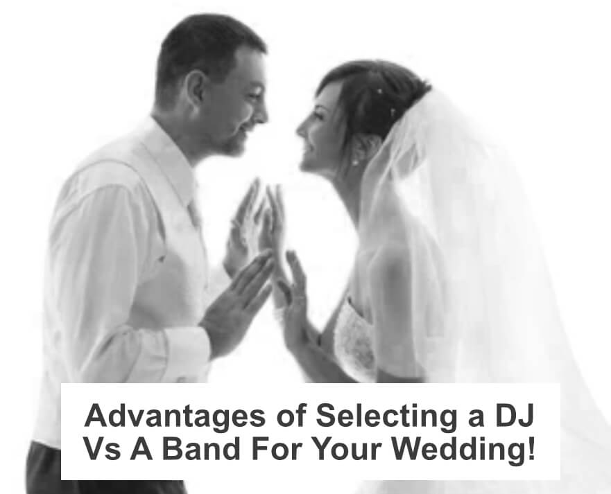 advantages-of-hiring-a-wedding-dj-vs-a-band-toronto-weddings